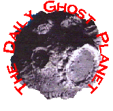 The Daily Ghost Planet